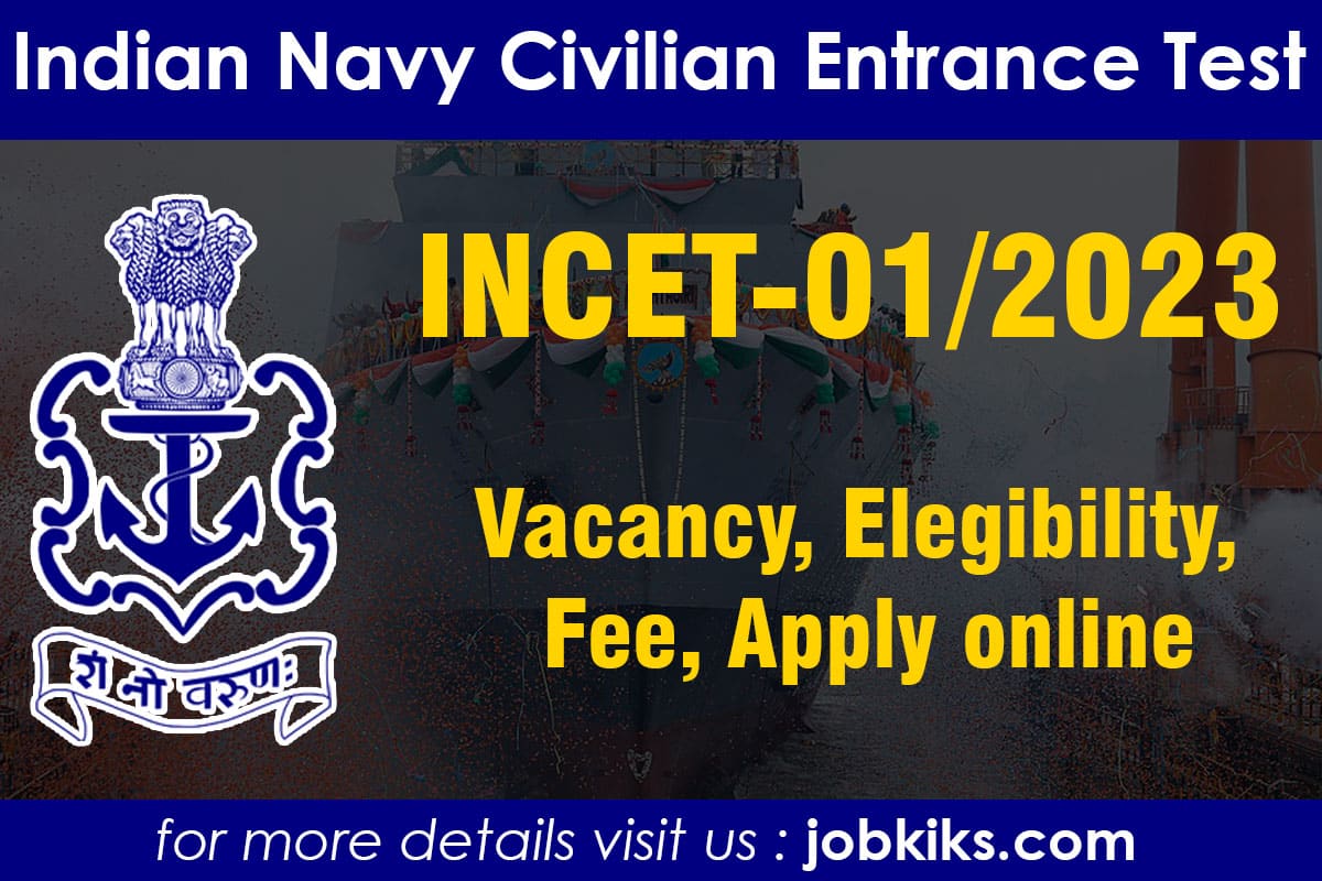 Indian Navy Civilian Entrance Test INCET 2023 Recruitment Jobkiks